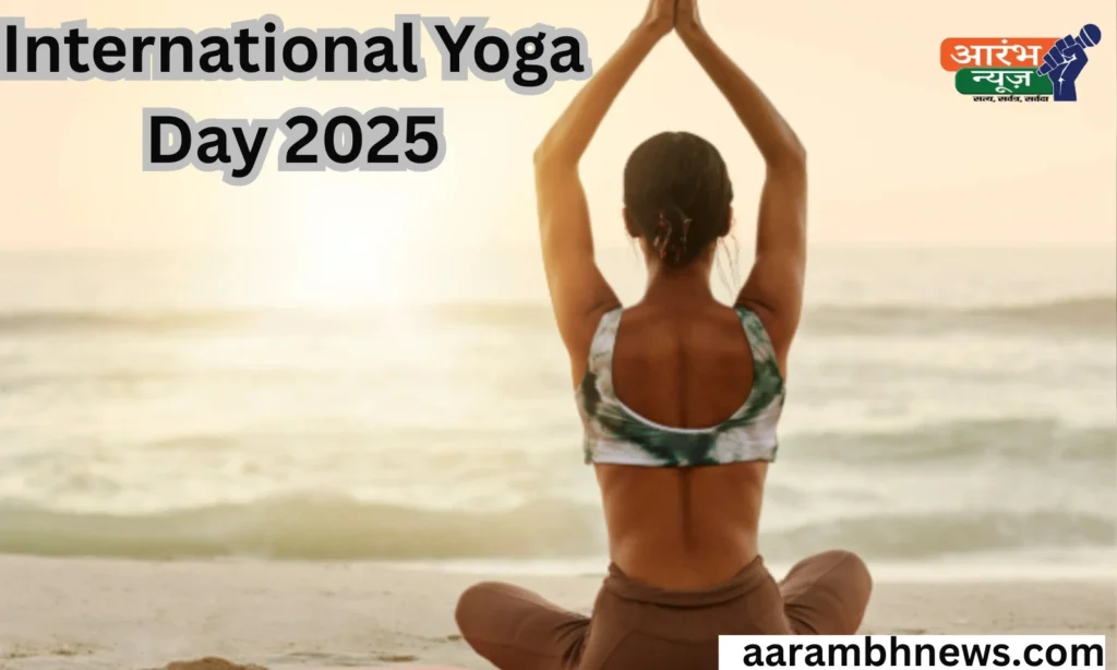 International Yoga Day 2025: योग का धमाका 2025 में! जानें इस साल की खास थीम और फायदे 1 International Yoga Day 2025